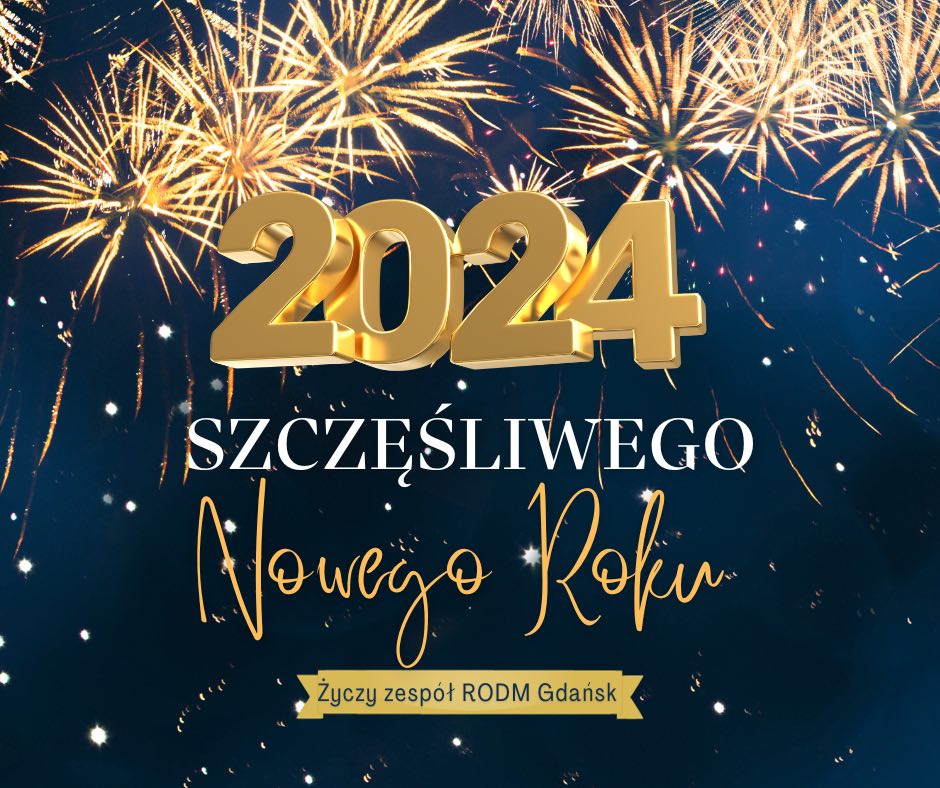 Życzenia noworoczne od zespołu RODM Gdańsk